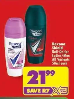 Shoprite Rexona Shield Roll-On for Ladies/Men offer