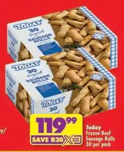 Shoprite TODAY FROZEN BEEF SAUSAGE ROLLS 30 per pack offer
