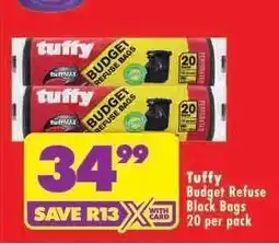 Shoprite Tuffy Budget Refuse Black Bags offer