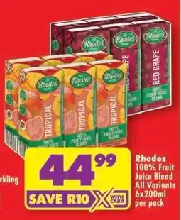 Shoprite RHODES 100% FRUIT JUICE BLEND all variants 6x200ml per pack offer