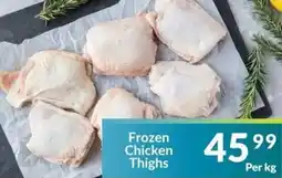 Super Save Frozen Chicken Thighs offer