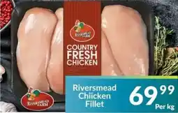 Super Save Riversmead Chicken Fillet offer