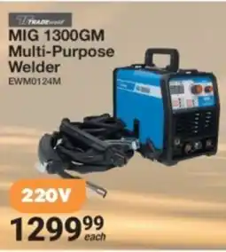 Mica Tradeweld MIG 1300GM Multi-Purpose Welder offer