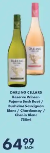 President Hyper Darling Cellars Reserve Wines Pajama Bush Rosé/ Bushvine Sauvignon Blanc/ Chardonnay/ Chenin Blanc offer