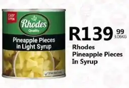 Take 'n Pay Rhodes Pineapple Pieces in Light Syrup offer