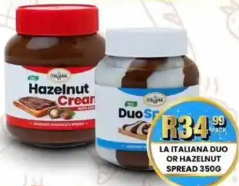 Take 'n Pay La italiana duo or hazelnut spread offer