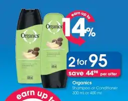 Clicks Organics Shampoo or Conditioner offer