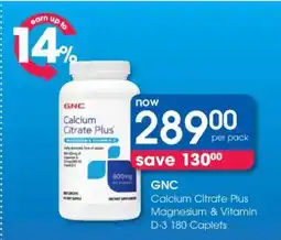 Clicks GNC Calcium Citrate Plus Magnesium & Vitamin D-3 180 Caplets offer
