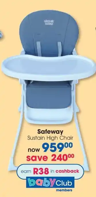 Clicks Safeway Sustain High Chair offer