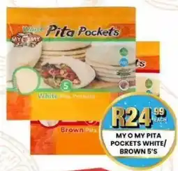 Take 'n Pay My o my pita pockets white/ brown offer