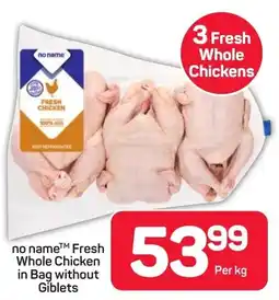 Pick n Pay no name Fresh Whole Chicken in Bag without Giblets offer
