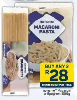 Pick n Pay no name Macaroni or Spaghetti offer