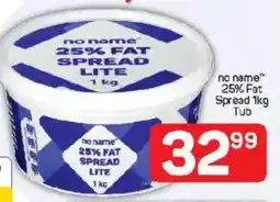 Pick n Pay no name 25% Fat Spread Tub offer