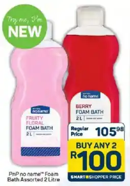 Pick n Pay PnP no name Foam Bath Assorted offer