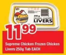 OK Grocer Supreme Chicken Frozen Chicken Livers Tub offer