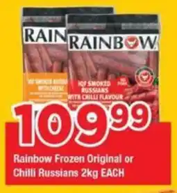 OK Grocer Rainbow Frozen Original or Chilli Russians offer