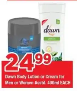 OK Grocer Dawn Body Lotion or Cream for Men or Women offer