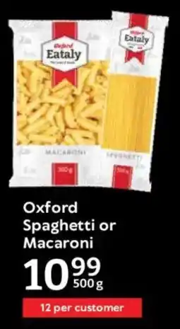 Oxford Freshmarket Oxford Spaghetti or Macaroni offer