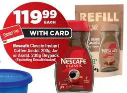 OK Foods Nescafé Classic Instant Coffee Jar or Doypack offer