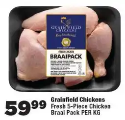 OK Foods Grainfield Chickens Fresh Chicken Braai Pack offer