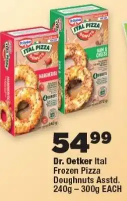 OK Foods Dr. Oetker Ital Frozen Pizza Doughnuts offer
