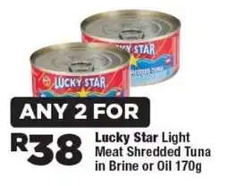 OK Foods Lucky Star Light Meat Shredded Tuna in Brine or Oil offer