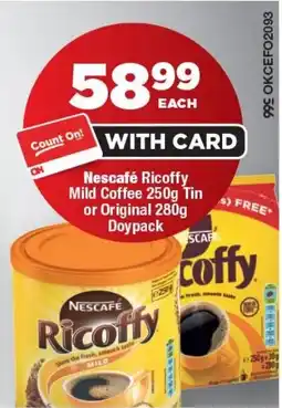 OK Foods Nescafé Ricoffy Mild Coffee Tin or Original Doypack offer