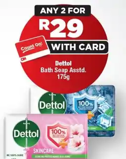 OK Foods Dettol Bath Soap offer