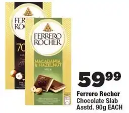 OK Foods Ferrero Rocher Chocolate Slab offer