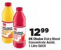OK Foods OK Choice Dairy Blend Concentrate offer