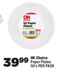 OK Foods OK Choice Paper Plates offer