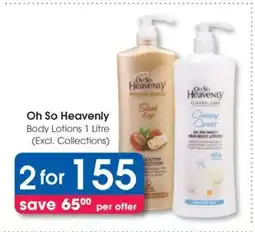 Clicks Oh So Heavenly Body Lotions 1 Litre offer