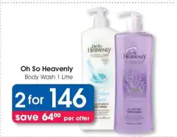 Clicks Oh So Heavenly Body Wash 1 Litre offer