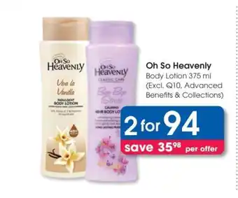 Clicks Oh So Heavenly Body Lotion 375 ml offer