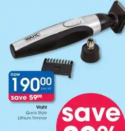 Clicks Wahl Quick Style Lithium Trimmer offer