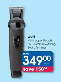 Clicks Wahl Manscaper Reach 360 Cordless Rotating Beard Trimmer offer