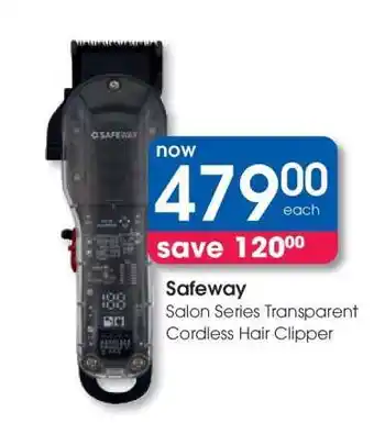 Clicks Safeway Salon Series Transparent Cordless Hair Clipper offer