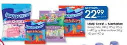 Clicks Mister Sweet or Manhattan offer
