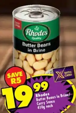Shoprite Rhodes Butter Beans in Brine/ Curry Sauce offer