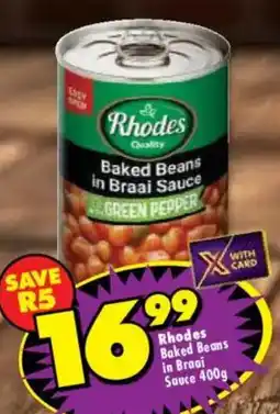 Shoprite Rhodes Baked Beans in Braai Sauce offer