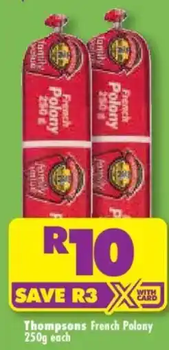Shoprite Thompsons French Polony offer