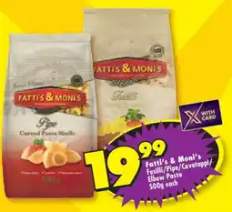 Shoprite Fatti's & Moni's Fusilli/ Pipe/ Cavatappi/ Elbow Pasta offer