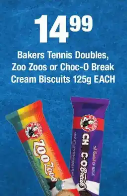 OK Foods Bakers Tennis Doubles, Zoo Zoos or Choc-O Break Cream Biscuits offer