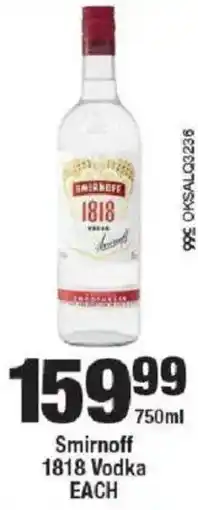 OK Liquor Smirnoff 1818 Vodka offer