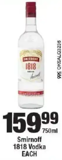 OK Liquor Smirnoff 1818 Vodka offer