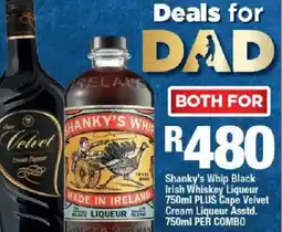OK Liquor Shanky's Whip Black Irish Whiskey Liqueur plus Cape Velvet Cream Liqueur offer