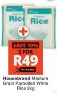 Checkers Hyper Housebrand Medium Grain Parboiled White Rice offer