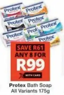 Checkers Hyper Protex Bath Soap All Variants offer