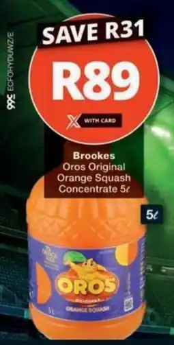 Checkers Hyper Brookes Oros Original Orange Squash Concentrate offer