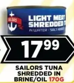 Goal Supermarket Sailors tuna shredded in brine/oil offer
